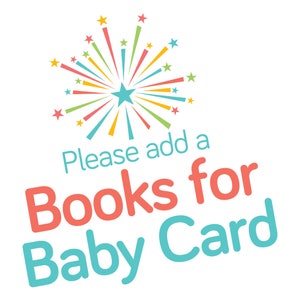 Boeken voor baby add-on, boeken voor babykaart, boeken voor baby-insert, boek aanvraagkaart, afdrukbare insert, digitaal of gedrukt, neem een boek mee