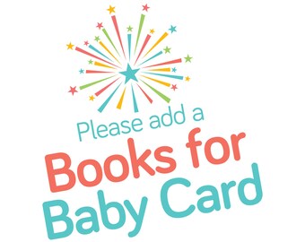 Books for Baby Add-On, Books for Baby Card, Books for Baby Insert, Book Request Card, Insert imprimable, numérique ou imprimé, Bring a Book