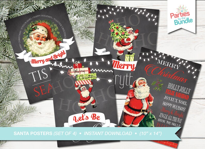 May include: Set of four printable Christmas posters featuring vintage illustrations of Santa Claus. The posters have a chalkboard background with white string lights and red text. The text on the posters includes "Tis the Season", "Let's Be Merry", "Merry Christmas", and "Holly Jolly".