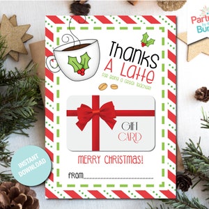 Thanks a Latte Teacher Appreciation Printable Christmas Gift Card Holder Holiday Printable Coffee Gift for Teacher INSTANT DOWNLOAD