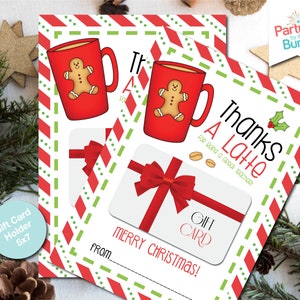 Thanks a Latte Teacher Appreciation Printable Christmas Gift Card Holder Holiday Printable Coffee Gift for Teacher INSTANT DOWNLOAD