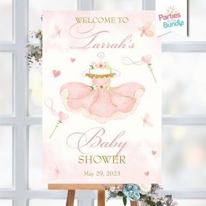 Pink Tutu Baby Shower Welcome Sign | Ballerina Themed Easel Decoration | DIGITAL FILE T9 BA2
