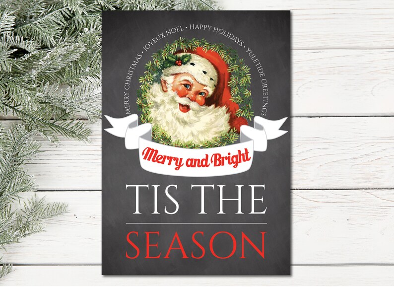 May include: A vintage-style Christmas card with a red and white Santa Claus illustration in a wreath. The text reads "Merry and Bright Tis The Season" with a white banner.