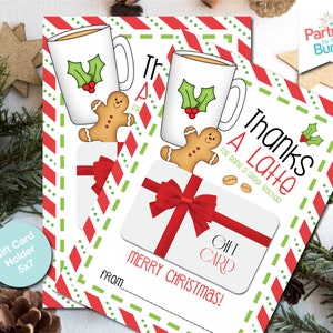 Thanks a Latte Teacher Appreciation Printable Christmas Gift Card Holder Holiday Printable Coffee Gift for Teacher INSTANT DOWNLOAD