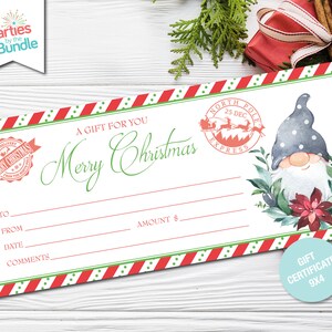 May include: A white gift certificate with red and green stripes. The certificate has a red and green stamp that says "Merry Christmas" and a red stamp with a gnome and the words "North Pole Express". The text "A Gift For You Merry Christmas" is written in green cursive. The certificate has spaces for "To", "From", "Date", "Amount", and "Comments".