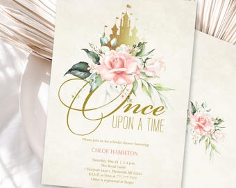 May include: A bridal shower invitation with a gold castle and pink flowers. The text reads "Once Upon A Time" and includes the bride's name, Chloe Hamilton, the date, time, and location of the shower. RSVP information and registry details are also included.