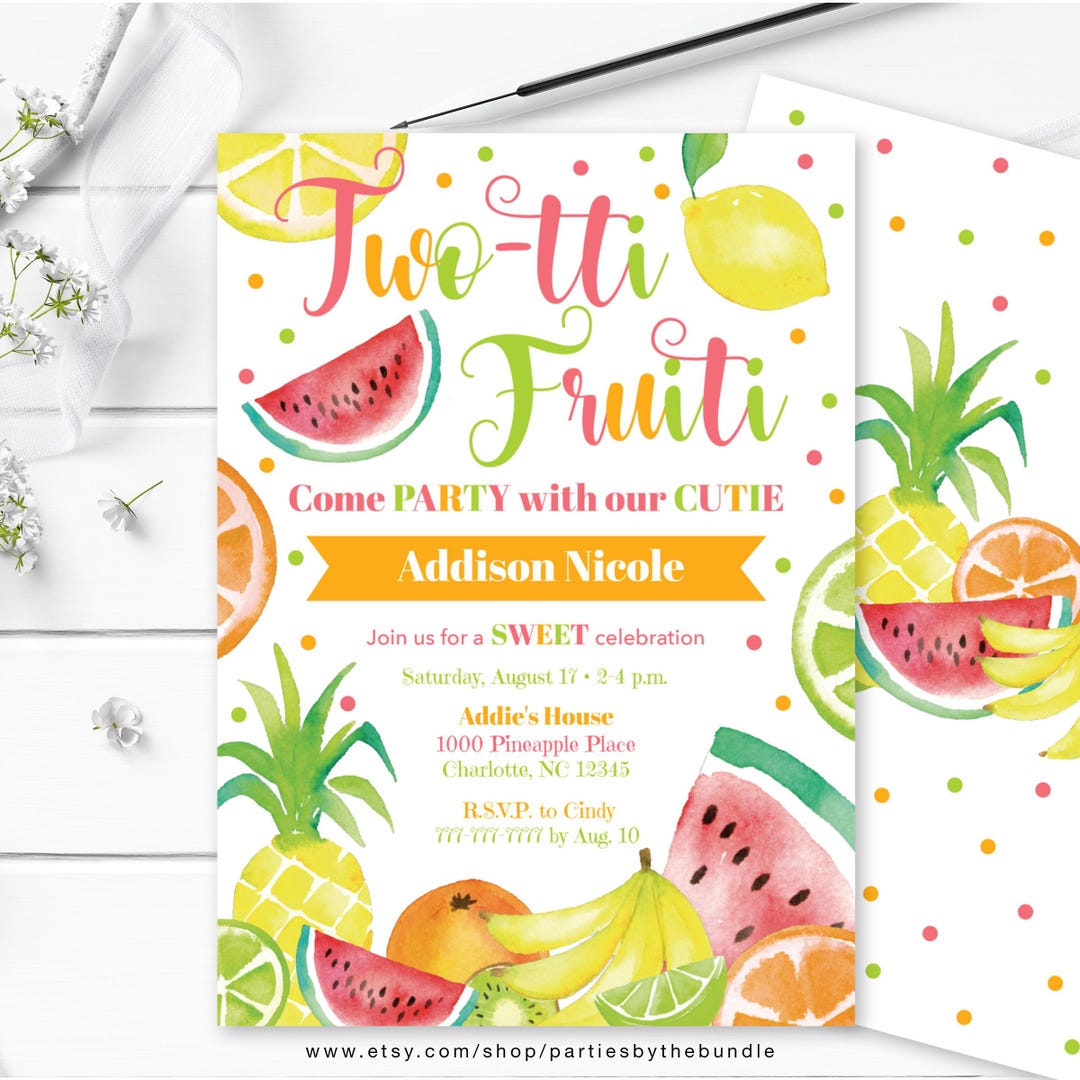 EDITABLE Two-tti Fruity Birthday Invitation | Tropical Fruit Summer 2nd ...