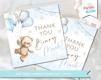 May include: Blue and white thank you gift tags with a teddy bear holding balloons. The text on the tags reads "Thank You Bear-y Much!" and is 3 inches by 3 inches.