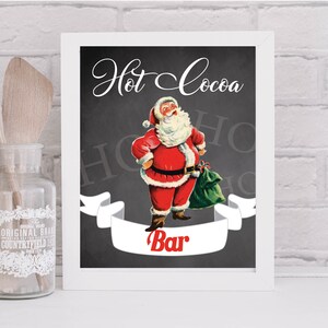 Retro Santa Hot Cocoa Bar Schild | Heiße Schokolade Station Weihnachtsdekoration | SOFORTIGER DOWNLOAD