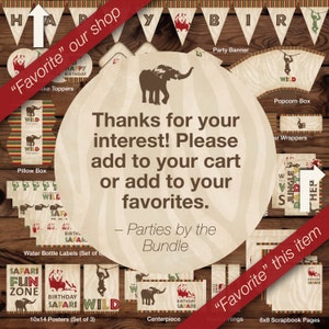 May include: A digital printable party kit for a jungle or safari themed birthday party. The kit includes a banner, cupcake toppers, water bottle labels, a pillow box, popcorn box, favor bags, and scrapbook pages. The design features a brown elephant, green leaves, and a zebra print pattern.
