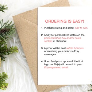 May include: White card with black text outlining the steps for ordering a personalized product. The text reads "ORDERING IS EASY!" followed by four numbered steps. The steps include purchasing a listing, adding personalized details, receiving a proof within 24 hours, and receiving the final high-resolution file.