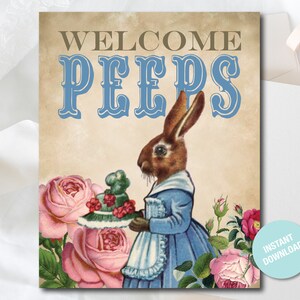 May include: A vintage-style illustration of a brown rabbit wearing a blue dress and holding a basket of pink and green flowers. The text "WELCOME PEEPS" is written in blue letters on a tan background.