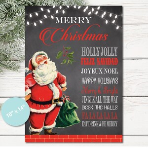 May include: A chalkboard style Christmas card featuring a vintage illustration of Santa Claus holding a bag of gifts. The card has red text that says "Merry Christmas", "Holly Jolly", "Feliz Navidad", "Joyeux Noel", "Happy Holidays", "Merry & Bright", "Jingle All The Way", "Deck The Halls", "Fa La La La La", and "Eat Drink & Be Merry".