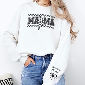 Custom Soccer Mama Sweatshirt Personalized Soccer Mama Shirt Soccer Mom Gifts Game Day Shirt Customized Soccer Shirt Player Names on Sleeve