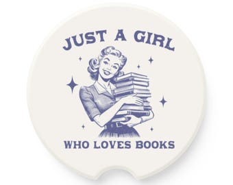 Book Lover Car Coaster Just a Girl Who Loves Books Cup Holder Coaster Gift for Readers Vintage Car Decor Cute Car Accessories Book Lover