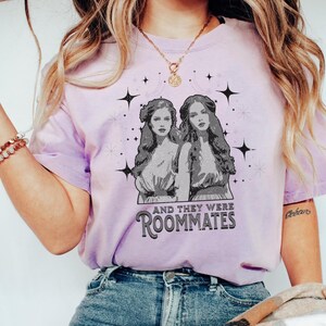 And They Were Roommates Shirt Lesbian Girlfriends Shirt LGBTQ+ Pride T-shirt Historians Would Call Sapphic Valentine Gift WLW Lesbian Bach