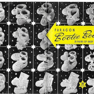 May include: A vintage book cover showcasing 21 pairs of crocheted baby booties in a variety of designs. The cover is black with white stars and a yellow title that reads "Paragon Bootee Book 21 pairs of baby bootees 20 cents".