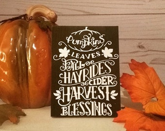 Pumpkins Leaves Hayrides Harvest Cider Blessings Segno Autunno Segno Autunno Mantel Decor Autunno Accogliente Arredamento