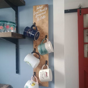 Coffee cup rack, "Today's good mood is sponsored by coffee" mug holder, coffee mug holder