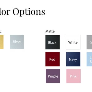 May include: Color options for a product, including metallic gold, silver, matte black, white, grey, red, navy, light blue, purple, and pink.