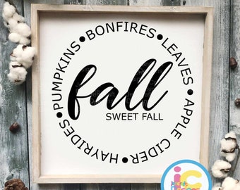 Fall Sweet Fall svg, Hello Fall svg, Fall Circle svg, Fall svg, Bonfires Pumpkins Apple Cider Hayrides Leaves svg Autumn Svg Eps Dxf Png