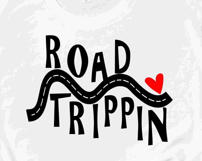 Road Trippin svg summer Vacation Family travel road trip, driving, girls trip, kids svg, eps, dxf, png cut file print Digital Design