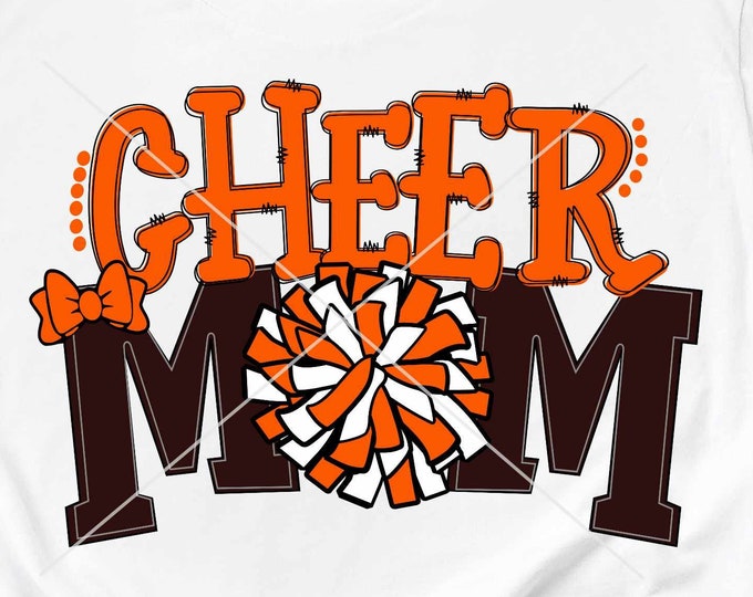 Cheer Mom png Cheer Png Orange and White Cheerleader Pom Pom Shirt design, Cheerleading Sublimation Digital Design 300 dpi 12" high