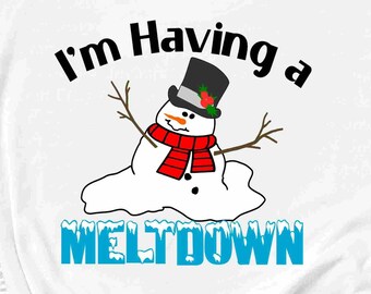 I'm Having A Meltdown svg, cut funny snowman svg, Chirstmas Pajamas design, Melted Melting svg, png, dxf, eps cut files cricut silhouette