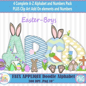 May include: A digital graphic showing the letters A, B, C, and D, adorned with Easter motifs such as bunny ears, eggs, and a carrot. The design includes the text "Easter-Boys" and "FAUX APPLIQUE Doodle Alphabet PNG".