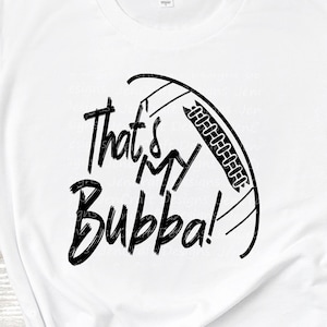 Fußball SVG, das ist mein Bubba größter Fan svg, Bruder größter Fan Shirt Design Fußball geschnitten Datei, Sis, Schwester svg, Eps, Dxf, Png Cricut