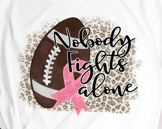 Nobody Fights Alone png Breast cancer awareness Pink Pumpkin with football Sublimation transparent Tackle Cancer Pink Pumpkin clipart png