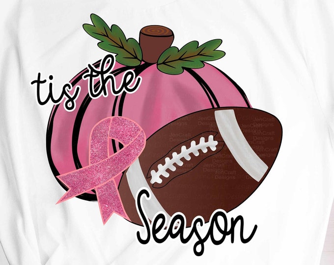 Tis the Season png Breast cancer awareness Pink Pumpkin with football Sublimation transparent Tackle Cancer Pink Pumpkin clipart png