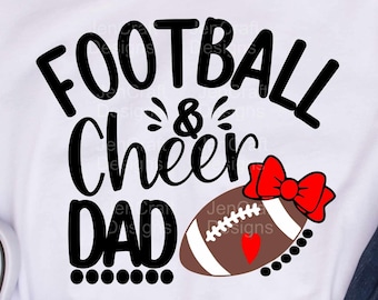 Football Cheer Dad Svg, Cheerleader Football dad Svg, Cheer dad Life Svg, eps, dxf, png cut files cricut, silhouette sublimation