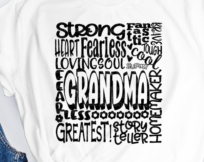 Grandma SVG, Grandmother SVG, typography word art, granny grandma Mothers day Sublimation - Cut File Shirt Design SVG, Eps, Dxf, Png