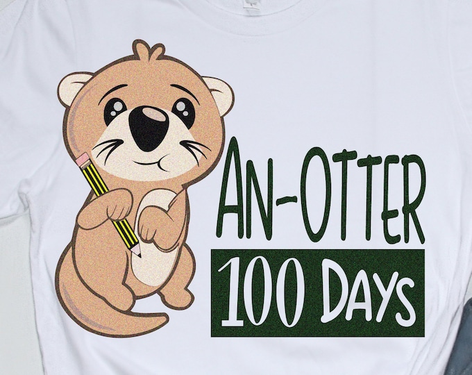 100 days svg, Otter svg, 100th day of school svg, Otter Days svg, school, 100 days, SVG, DXF, EPS, 100 days shirt design, girls svg Cricut