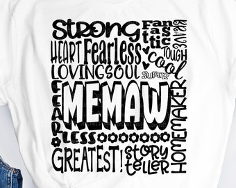 Memaw SVG, Grandmother SVG, typography word art, granny grandma Mothers day Sublimation - Cut File Shirt Design SVG, Eps, Dxf, Png