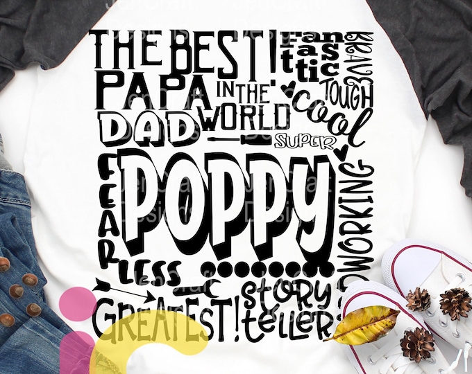 Poppy SVG, Dad Grandfather SVG, typography word art, Grandpa Super Paw Greatest Man Sublimation - Cut File Shirt Design SVG, Eps, Dxf, Png