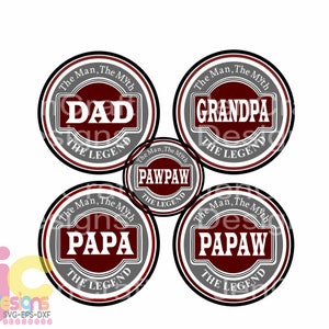Fathers day SVG, Grandpa, Papa, Pawpaw, papaw, Dad Svg, The Legend The Myth Daddy, SVG DXF Eps Cricut Files Silhouette, Digital Cut Files