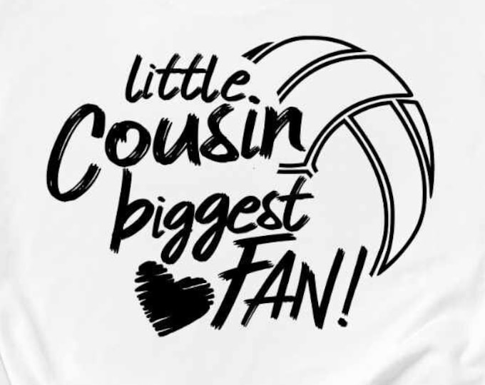 Little Cousin Svg, Volleyball SVG Biggest Fan Svg Eps Dxf Png Cut File Sublimation shirt design Family Sport Team Cricut Silhouette