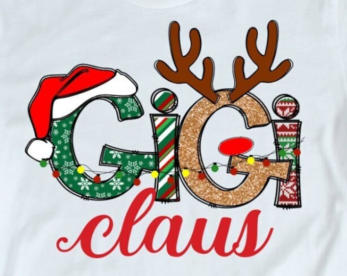 Gigi Claus Png, Grandma Christmas Personalized Gifts Shirt Design, Grandma Png Sublimation Family Christmas matching shirts Png