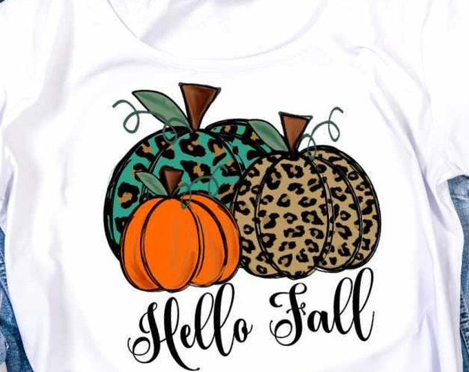Hello fall Pumpkin png, fall sublimation digital designs downloads, leopard Cheetah, fall pumpkin, printable design, Screen Print Waterslide