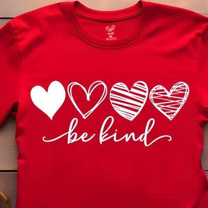 Be Kind Valentine svg, love svg files, Love hearts Svg, Valentines day svg, wedding svg, heart svg, cutting files, Eps, Dxf, Png Cut file