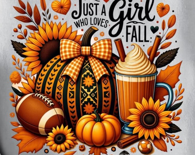 Just a Girl Who Loves Fall Png, Pumpkin and Football Png, coquette bow png, Autumn Png, Pumpkin season Png, Fall Shirt Sublimation Designs