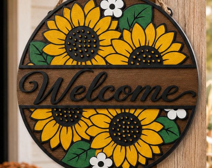 Sunflower Welcome Sign SVG, Summer Door Hanger Laser Cut File, Round Farmhouse Sign for Glowforge Cricut