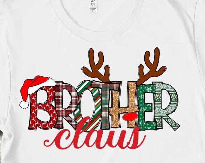 Brother Claus Png, Boy Png Christmas Design For sibling, Gifts Shirt Design, Boy sublimation png, Family Christmas matching shirts Png