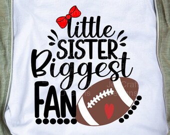 Football Sister Svg, Little Sister Biggest Fan, Football Svg, Girl Shirt Svg Heart on Field Svg Eps Dxf Png Cricut & Silhouette cut files zz