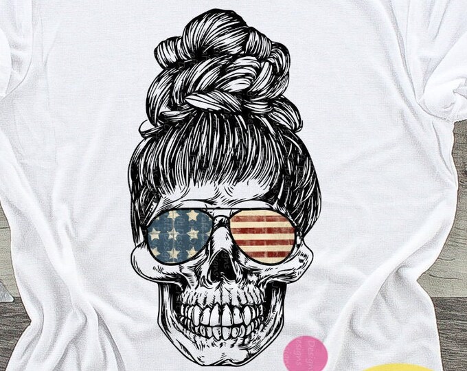 Messy Bun Skull Png, Patriotic Png, American Flag Skull Png, 4th of July png Mom life Png Momlife independence day png files for sublimation