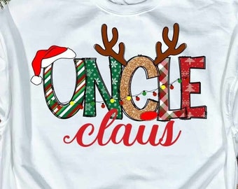 Uncle Claus Christmas PNG: Family Matching Shirt Design (Digital Download)