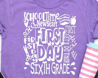 School svg  Sixth Grade svg Typography Back to School SVG First day svg 6th Grade First Day of School svg, Sublimation Png, Student Eps Dxf