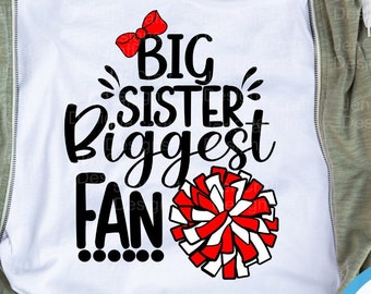 Big Sister Biggest Fan Cheer SVG: Cut File for Cricut